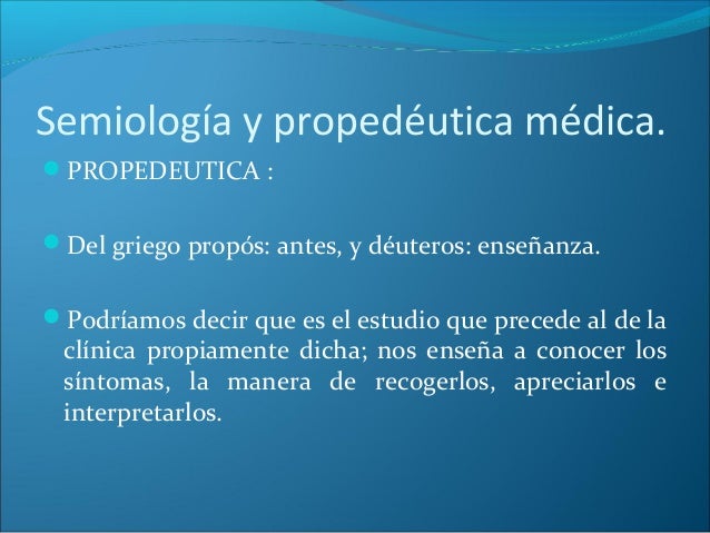 Semiologia y propedeutica medica
