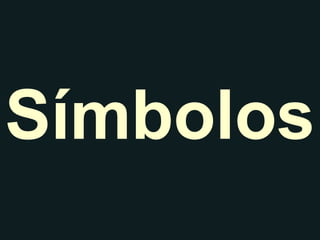 Símbolos 