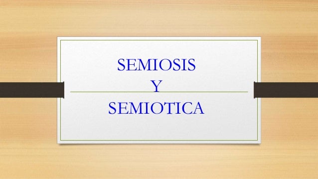 Semiosis