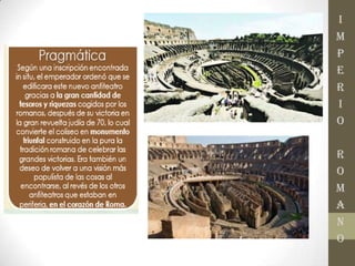 I
M
P
E
R
I
O
R
O
M
A
N
O
 