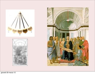 giovedì 29 marzo 12
 