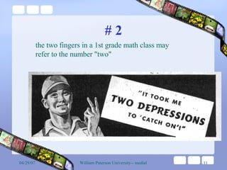 # 2 the two fingers in a 1st grade math class may  refer to the number "two" 