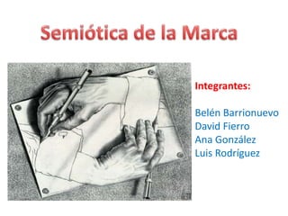 Integrantes:

Belén Barrionuevo
David Fierro
Ana González
Luis Rodríguez
 