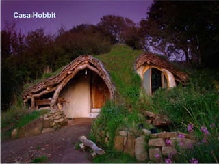 Casa Hobbit
 
