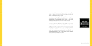 BRUMMEL
BRUMMEL
http://www.brummelcucine.it
Brummel mutfak 1982 yılında, Francesco Stargliotto tarafından kurulmuştur. Evdeki
ambiansı ve duyguları yaratan zevkle mutfak tasarımını birleştirmiştir. Ekolojiye özen
gösteren, çevreye ve insanlığa saygılı bir firmadır.
Brummel Cucine, mutfak, living bölümü, yemek bölümü, bar konsepti, yatak
odası, banyo, gardrop, aydınlatma ve tamamlayıcı ürünler ile evinizi komple
tasarlayabileceğiniz bir İtalyan geleneğidir. Güncel duyarlılık ve önemli yenilikçi
özelliklerle harmanlama becerisi ile pazarda güven ve beğeni kazanmıştır.
Brummel Cucine is founded in 1982 by Francesco Stargliotto.The company combined
the ambiance of the house and the kitchen design with the taste creating the emotions.
Taking care of the ecology, the company is respectful to the environment and humanity.
Brummel Cucine, is a company where you can design your whole house with Italian
tradition by the help of its wide product range including kitchen, living, dining,boiserie
sections, bar concept,bedroom,wardrobe,baths,lights and complements. With
contemporary sensitivity and the ability to blend important innovative features the
company gained trust and admiration in the market.
2928
 