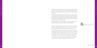 BUSNELLI
BUSNELLI
http://www.busnelli.it
Yaklaşık yarım asırdır Busnelli; oturma yeri üretmiştir.Öncesinde tasarımı karşılayan
bir üretim , daha modern çizgilere ulaşmak için kendini geleneksel formlardan özgür
kılmıştır; Busnelli bu yüzden Italyan tasarımının doğumu ve onaylanması için katkıda
bulunmuştur.
1972 yılında Busnelli Brianza bölgesindeki Misinto’ya taşındı ve burda kendi türünün
ilk örneği olarak teknolojiyi uyguladığı ve üretim sistemlerini adapte ettiği referans
modele göre bir fabrika yaptı.İş tarihinde temel köşe taşlarından biri de araştırmaydı,
(Centro Studi&ricerche :Study&Research Centre) - Çalışma ve araştırma merkezinde,
fikirler ve deneyler için daimi pratik merkezidir.
Kendi sektöründe her zaman önder olan Busnelli , gümüşle işaretlenmiş tasarım ve
yüksek kalitede döşemelik mobilya üretimiyle daimi olarak kenetlenmiştir.
Busnelli has produced seating for half a century. A production that encountered design
very early on, freeing itself from traditional forms to arrive at more modern lines;
Busnelli contributed therefore to the birth and affirmation of the Italian design.
In 1972 Busnelli moved to Misinto, in Brianza, where it constructed a factory, the
first example of its kind, which is even now a reference model due to the production
systems adopted and the technology applied. The research has been one of the
fundamental cornerstones in its business history, through the Centro Studi & Ricerche
(Study & Research Centre), permanent practice centre for ideas and experiments.
Always protagonist of its sector, Busnelli is constantly engaged in the production of
upholstered furniture of high quality and design signed with the silver mark.
133132
 