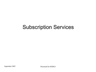 Subscription Services 