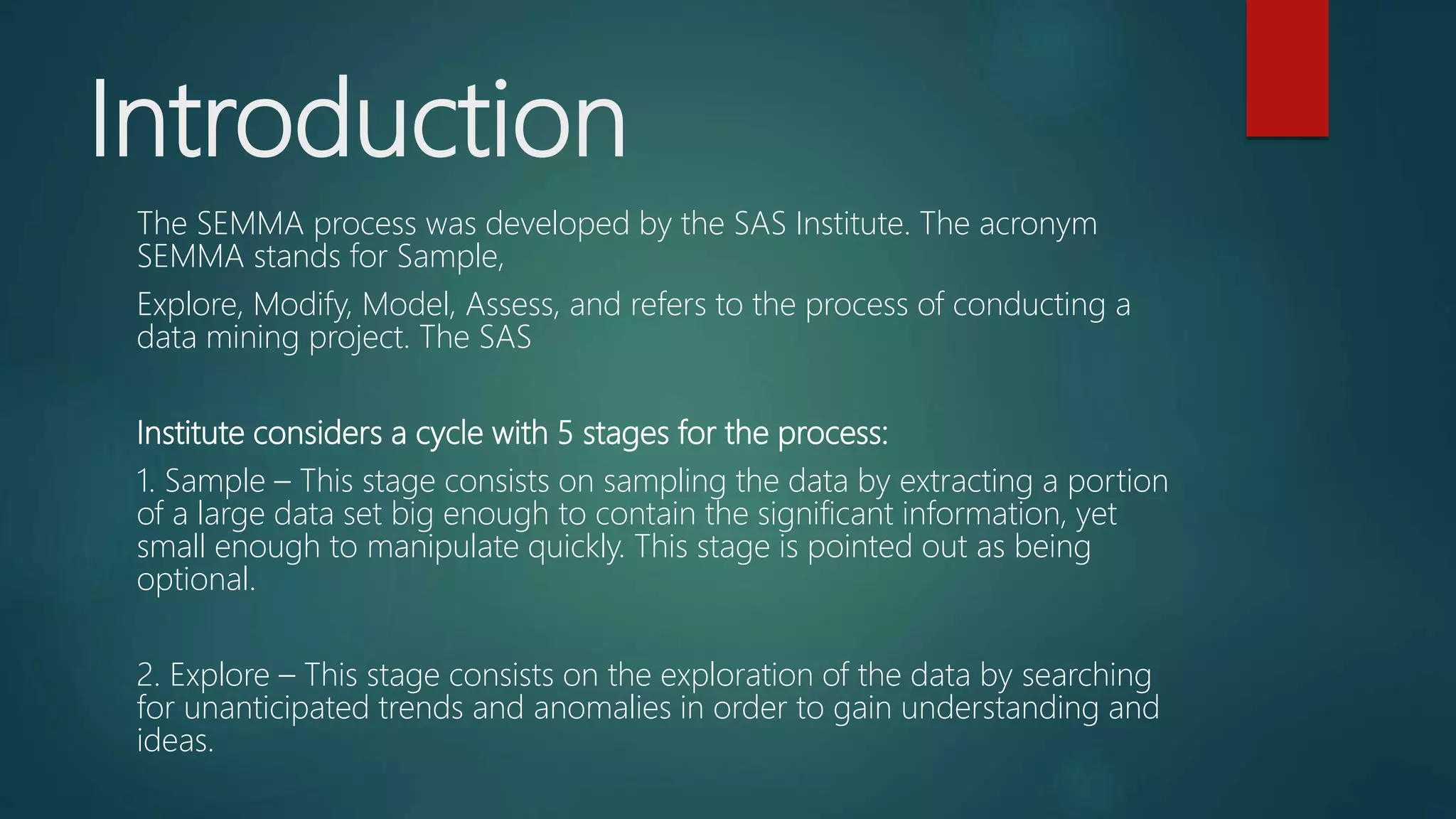 Data Mining Technique - SEMMA | PPTX