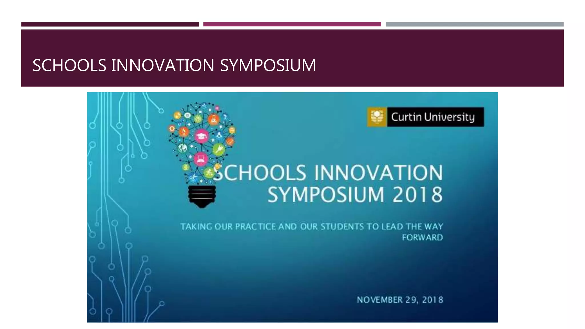 SCHOOLS INNOVATION SYMPOSIUM
 