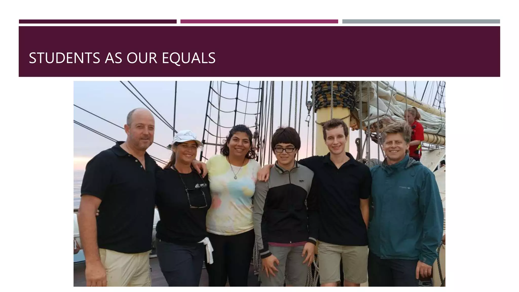 STUDENTS AS OUR EQUALS
 