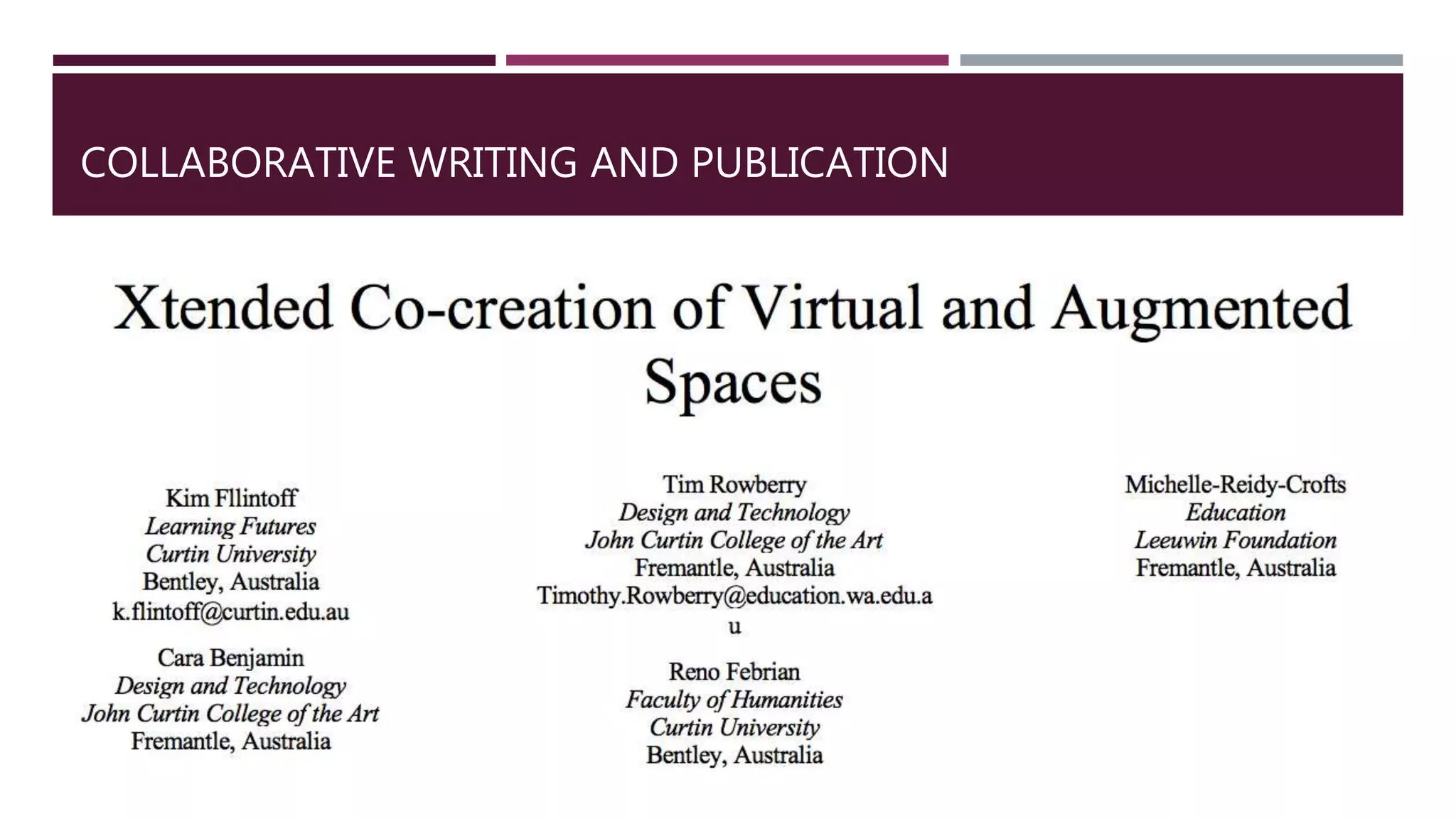COLLABORATIVE WRITING AND PUBLICATION
 