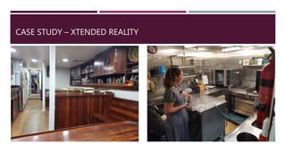 CASE STUDY – XTENDED REALITY
 