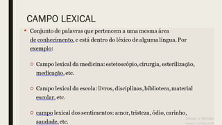 CAMPO LEXICAL
 
