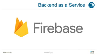 Backend as a Service
#WISSENTEILEN
 