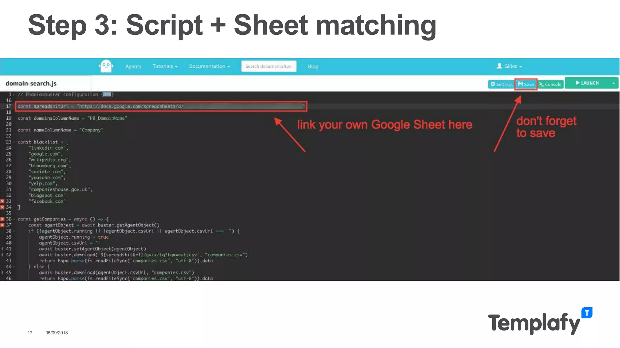 05/09/201817
Step 3: Script + Sheet matching
 
