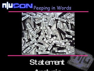 Peeping in Words Statement Analysis 