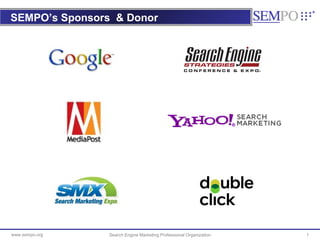 SEMPO’s Sponsors   & Donor Search Engine Marketing Professional Organization 