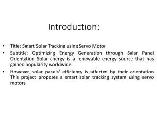 Smart Solar Tracking System Using Servo Motor for Enhanced Energy ...