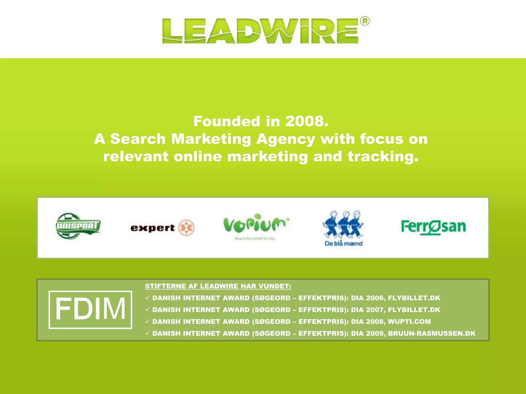 Otherwisefeelfree to give us a call