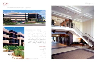 Panorama Corporate Center

SEM
ARCHITECTS


       Panorama corporate center   CARR America




                                   classic corporate ofﬁce
                                        This corporate campus was designed for CARR America, which
                                        includes six buildings and five parking structures, while also
                                        incorporating a public/private parking structure in association
                                        with the new RTD light rail.    The campus design concept
                                        provided for each building to have its own associated parking
                                        deck, while also providing a variety in building forms and
                                        details. Buildings are coupled together to create positive
                                        outdoor spaces, and public gathering spaces, while other
                                        buildings in the campus take on a more formal approach
                                        as they address the street edges and entry sequences. The
                                        materials of the buildings are a blend of pre-cast, brick and
                                        stone, all of which are engrained in their Colorado heritage.




                                                                                 PROJECT DETAILS
                                                                                                  SIZE
                                                                                 725,000 Square Feet

                                                                                       PROJECT COST
                                                                                          $90,000,000

                                                                                             SERVICES
                                                                                         Site Planning
                                                                                  Architectural Design



                                   LOCATION       Centennial Colorado
 