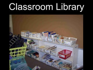Classroom Library