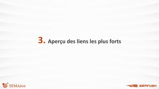 3. Aperçu des liens les plus forts
 