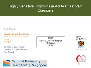 Mark Richards - High sensitivity troponins in chest pain | PPT