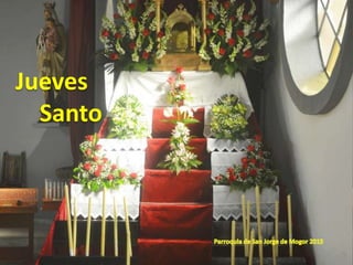 Jueves
Santo
 