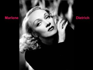 Dietrich Marlene 