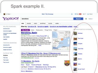 Spark example II.
 
