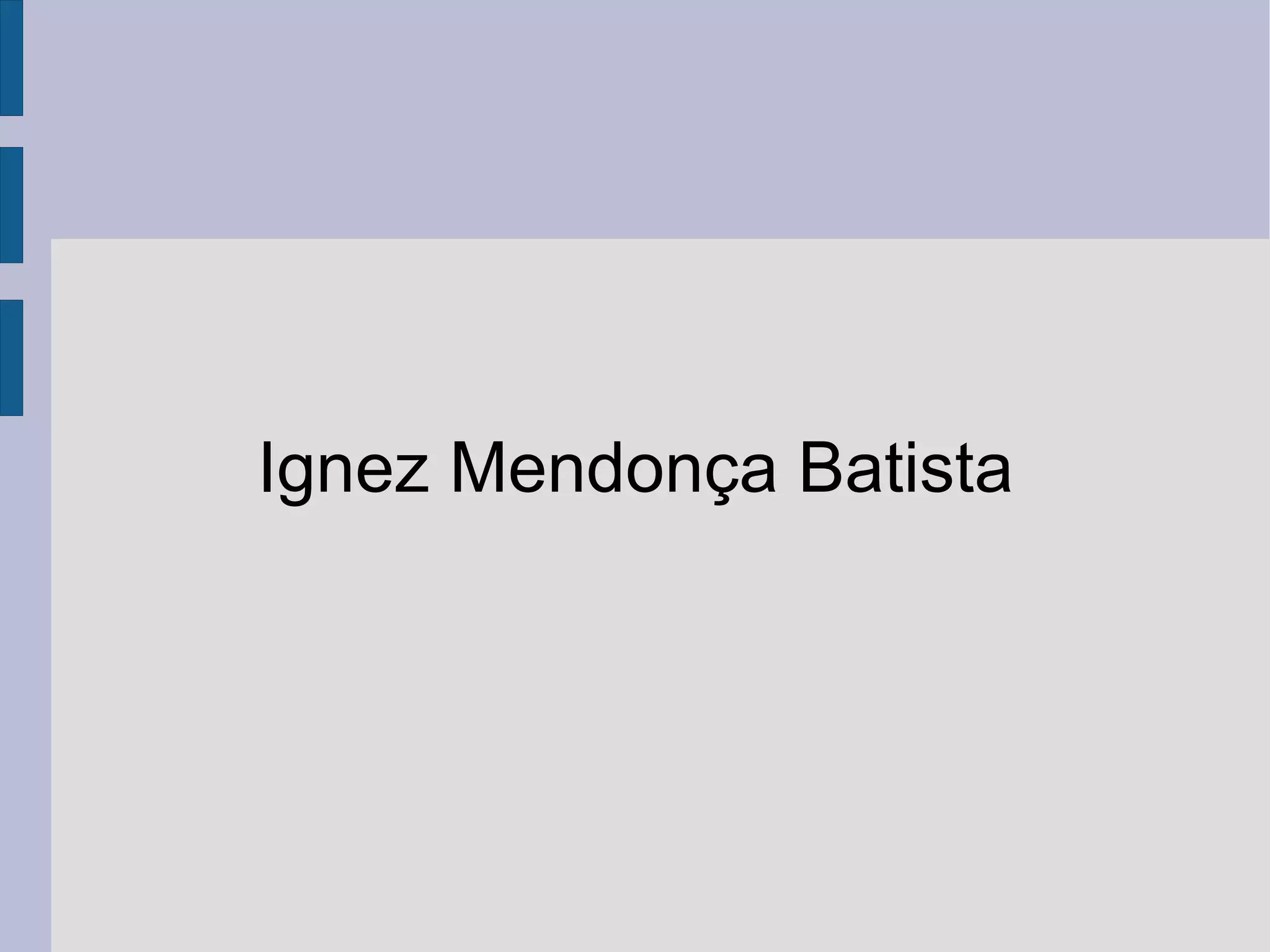 Ignez Mendonça Batista