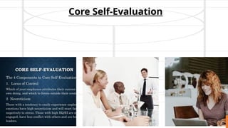 Core Self-Evaluation
 