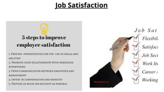 Job Satisfaction
 