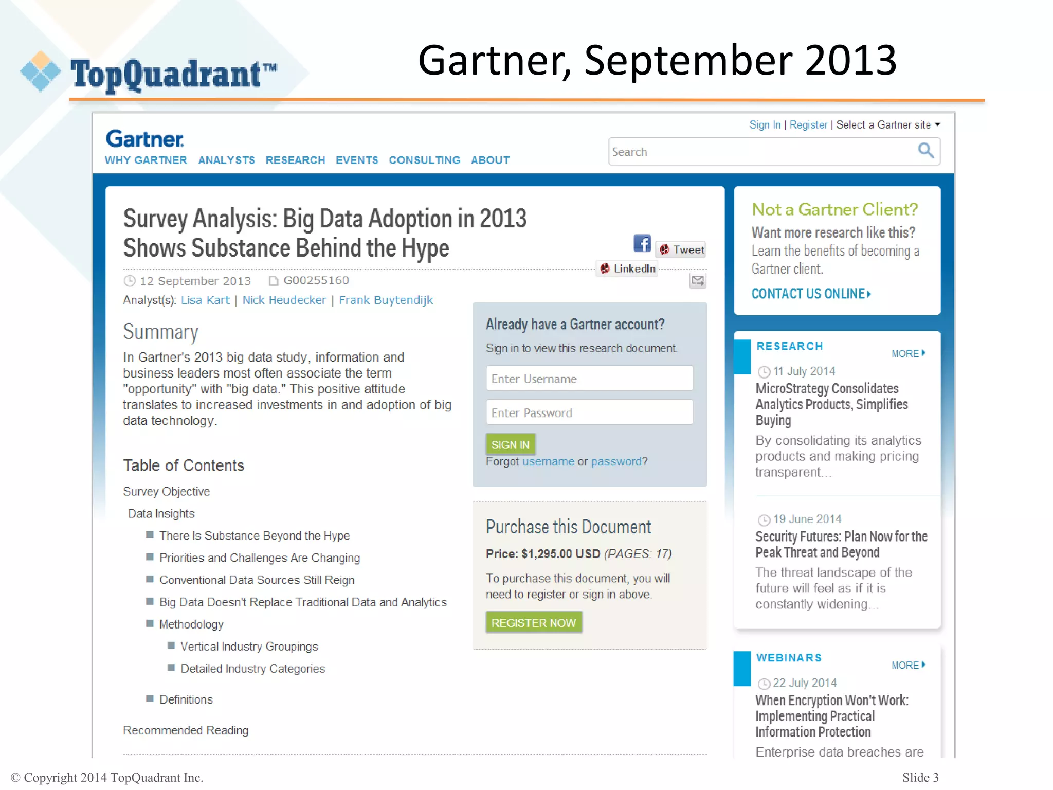 © Copyright 2014 TopQuadrant Inc. Slide 3
Gartner, September 2013
 