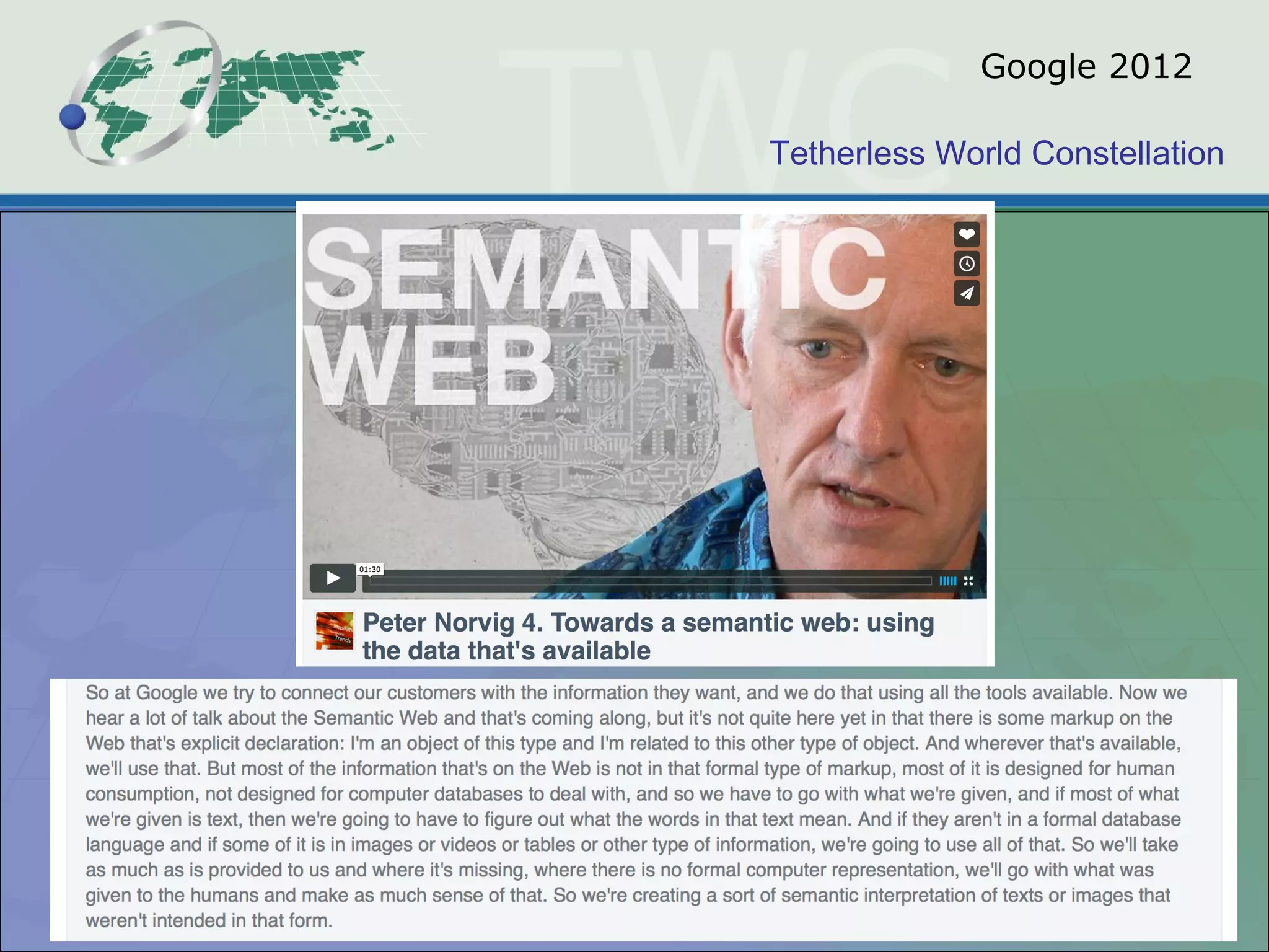 Tetherless World Constellation
Google 2012
 