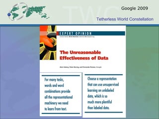 Tetherless World Constellation
Google 2009
 