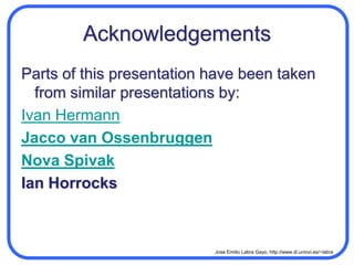 About the University of OviedoEstablished in 1608   (400 years)Approx. 25000 students31 faculties and schools79 bachelorprogrammes35 doctoral programmes26 masterprogrammes