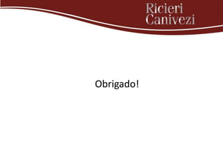 Obrigado!
 