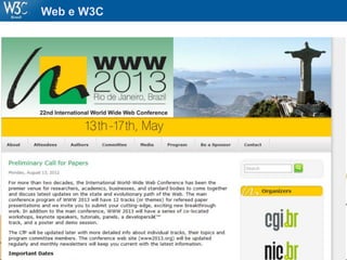 http://www2012.org/
Web e W3C
 