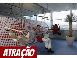 atração
 