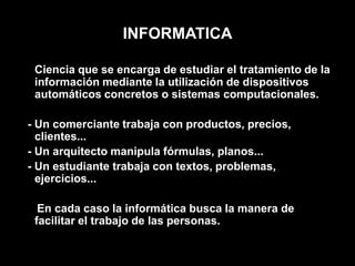 Diapositivas sobre la informatica | PPTX