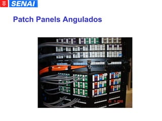 Patch Panels Angulados 