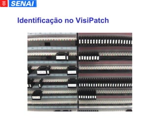 Identificação no VisiPatch 