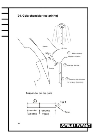 68
24. Gola chemisier (colarinho)
 