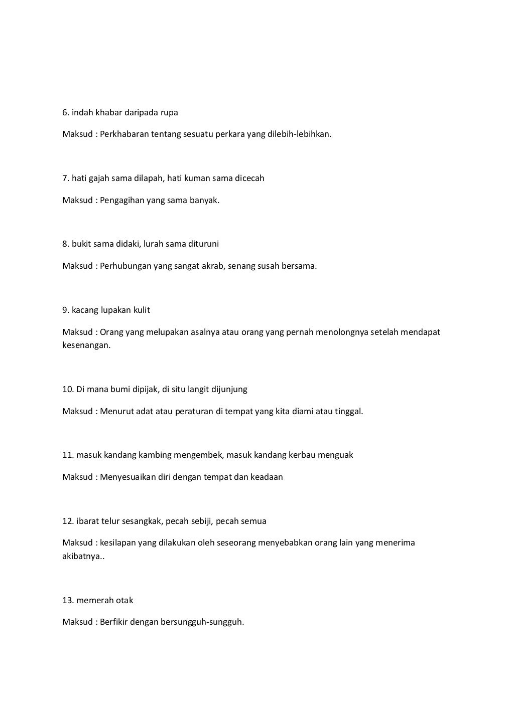 Senarai Peribahasa Buku Teks Tingkatan 4 Dan 5  Banyak pelajar yang