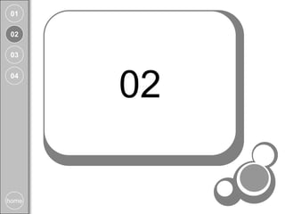 01

 02

 03




       02
 04




home
 