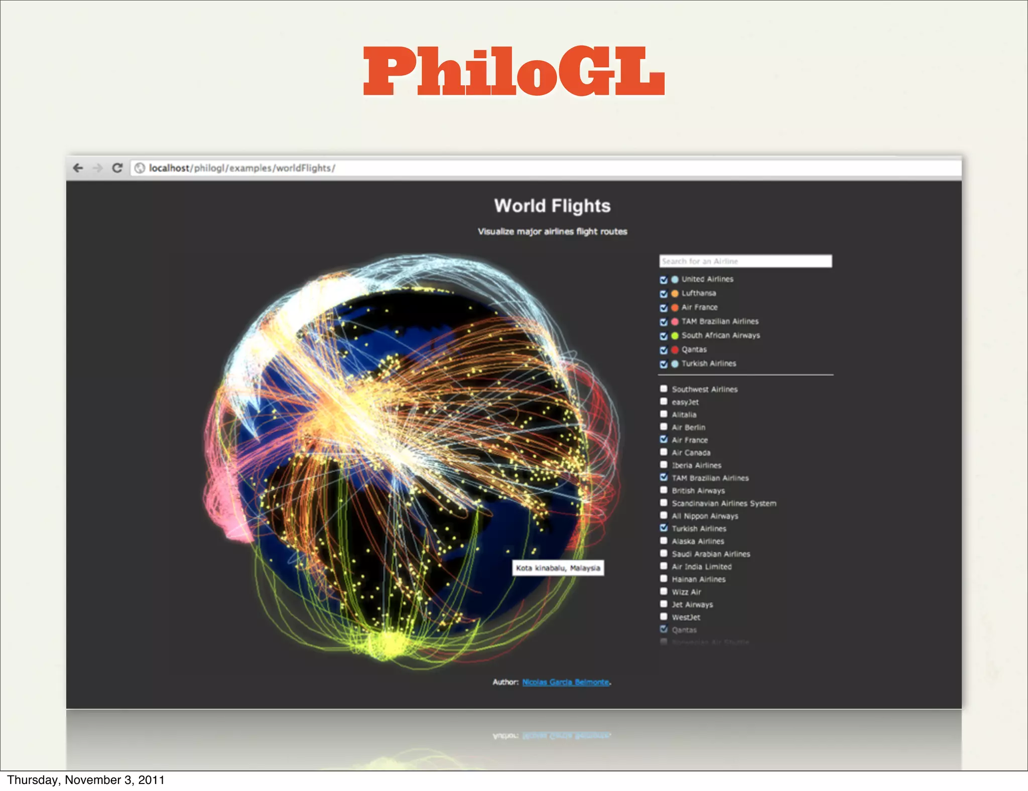PhiloGL


                      A WebGL framework for data
                    visualization, creative coding and
                           game development.




                   http://senchalabs.github.com/philogl/

Thursday, November 3, 2011
 