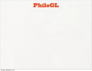 PhiloGL




Thursday, November 3, 2011
 