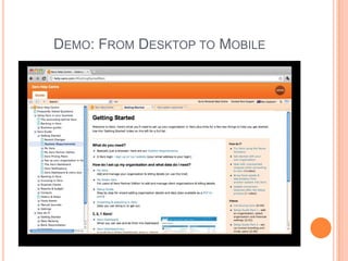 DEMO: FROM DESKTOP TO MOBILE
 
