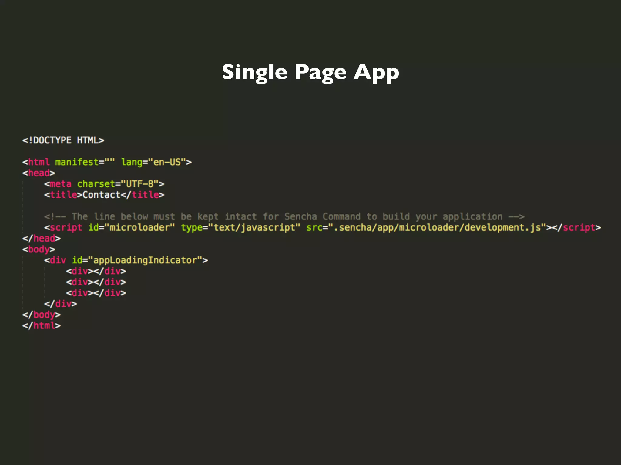 Single Page App

 